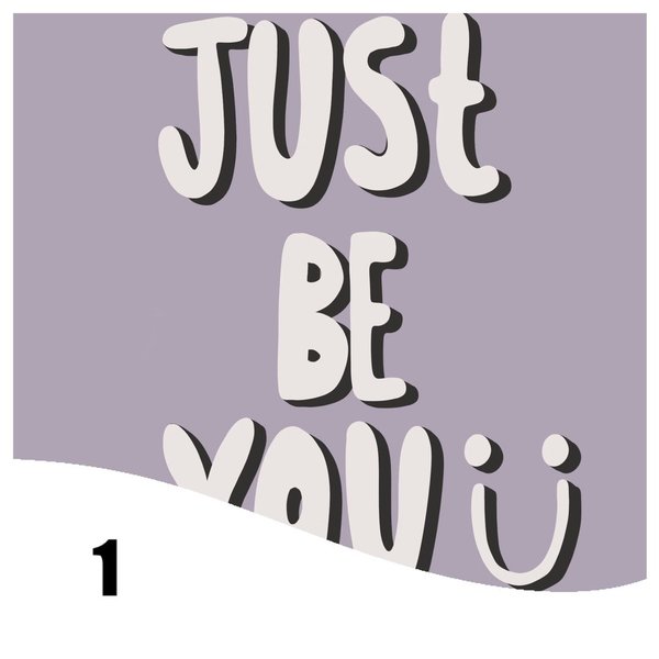 Just be You Lavendel