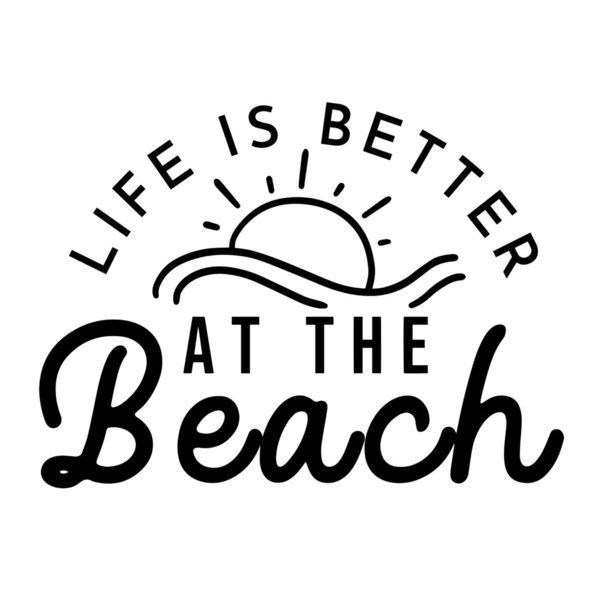 Bügelbild "Life is better at the Beach" Black